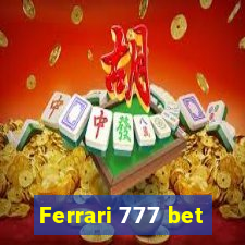 Ferrari 777 bet